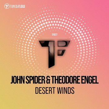 John Spider & Theodore Engel - Desert Winds