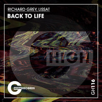 Richard Grey & Lissat - Back to Life