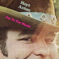 Hoyt Axton - Joy To The World