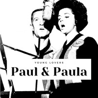 Paul & Paula - Young Lovers - Paul & Paula