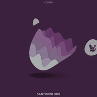 coaxer - Santorini Dub