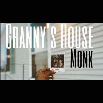 Monk - Granny's House (Explicit)