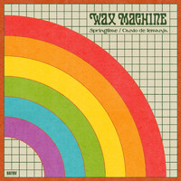 Wax Machine - Springtime / Canto de Iemanjá