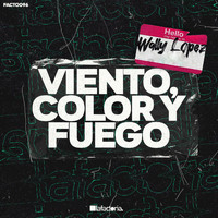 Wally Lopez - Viento, Color y Fuego