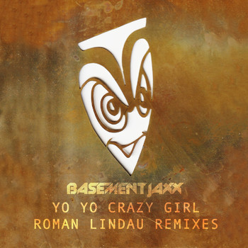 Basement Jaxx - Yo Yo / Crazy Girl (Roman Lindau Remixes)