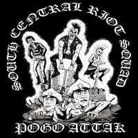 South Central Riot Squad - Pogo Attak