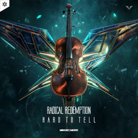 Radical Redemption - Hard To Tell (Extended Mix [Explicit])