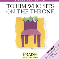 Charlie LeBlanc - To Him Who Sits On the Throne (Trax)