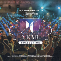 New Wine Worship - 20 Year Collection (Live)