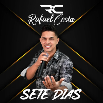 Rafael Costa - Sete Dias