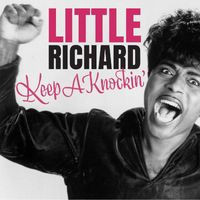 Little Richard - Keep A Knockin’ (Extended Version (Remastered))
