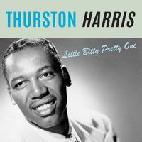 Thurston Harris - Little Bitty Pretty One (Extended Version (Remastered))