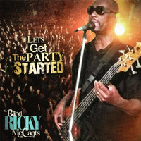 Blind Ricky McCants - Let's Get the Party Started
