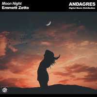 Emmett Zetto - Moon Night (Remastered 2022)