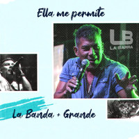 La Barra - Ella Me Permite