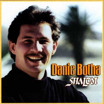 Danie Botha - Shalom
