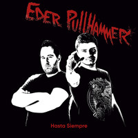 Eder PullHammer - Hasta Siempre