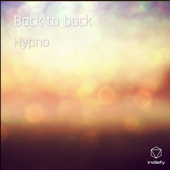 Hypno - Back to back