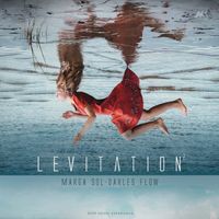 Marga Sol and Darles Flow - Levitation 2
