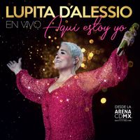 Lupita D'Alessio - Leona Dormida (En Vivo Desde Arena CDMX)