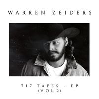 Warren Zeiders - 717 Tapes, Vol. 2