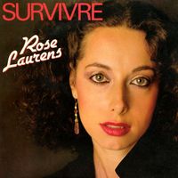 Rose Laurens - Survivre