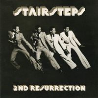 The Five Stairsteps - 2nd Resurrection (2022 Remaster)