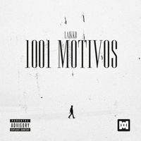 Laikko - 1001 Motivos (Explicit)