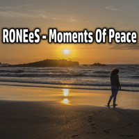 RONEeS - Moments Of Peace
