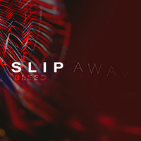 Bleed - Slip Away