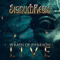Signum Regis - Wrath of Pharaoh (Live)
