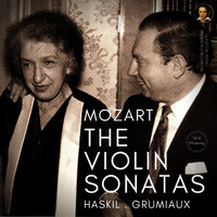 Clara Haskil, Arthur Grumiaux - Mozart: The Violin Sonatas