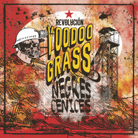 Voodoo Grass - Negres Cenices