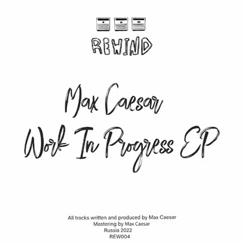 Max Caesar - Work in Progress