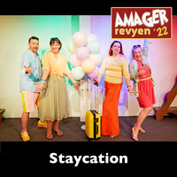 Amager Revyen - Staycation (Amager min yndlingsø)