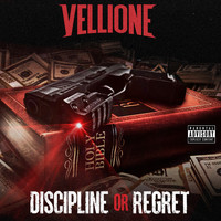 Vellione - Discipline Or Regret (Explicit)