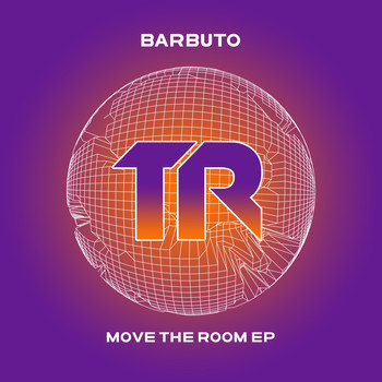 Barbuto - Move The Room EP