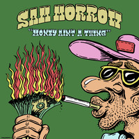Sam Morrow - Money Ain't A Thing (Explicit)