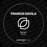 Francis Davila - Blur