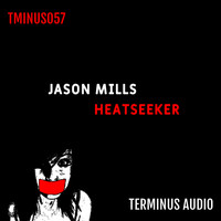 Jason Mills - Heatseeker