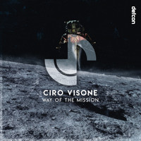 Ciro Visone - Way Of The Mission