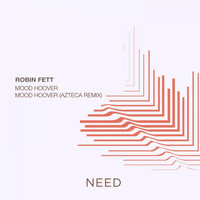 Robin Fett - Mood Hoover EP