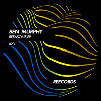 Ben Murphy - Reeasons