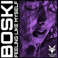 Boski - Feeling Like Myself