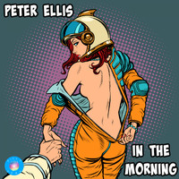 Peter Ellis - In The Morning