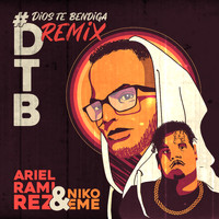 Ariel Ramirez - #DTB (Dios Te Bendiga) Remix