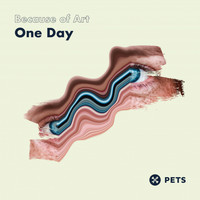 Because of Art - One Day EP