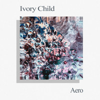 Ivory Child - Aero