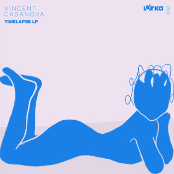 Vincent Casanova - Timelapse LP