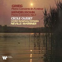 Cécile Ousset, London Symphony Orchestra, Sir Neville Marriner - Grieg: Piano Concerto, Op. 16 - Mendelssohn: Piano Concerto No. 1, Op. 25
